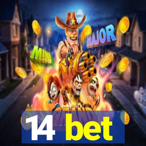 14 bet